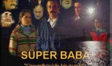 Süper Baba 4.Bölüm izle