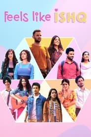 Feels Like Ishq izle 