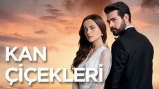 Kan Çiçekleri 252.Bölüm izle