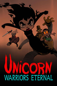 Unicorn: Warriors Eternal izle 