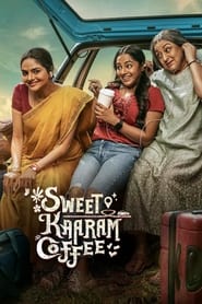 Sweet Kaaram Coffee izle 