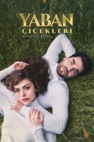 Yaban Çiçekleri izle 