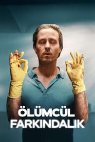 Ölümcül Farkındalık izle 