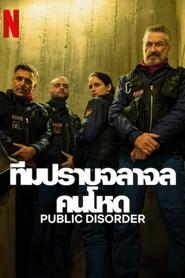 Public Disorder izle 