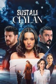 Sustalı Ceylan izle 