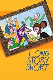 Long Story Short izle 