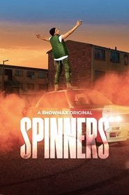 Spinners izle 
