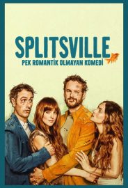 Splitsville: Pek Romantik Olmayan Komedi izle