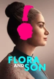 Flora and Son izle
