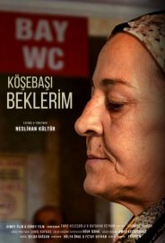 Köşe Başı Beklerim izle