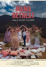 Mama Retreat izle