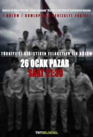Türkiye’yi Değiştiren Felaketler: Dumlupınar Faciası izle