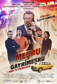Meşru Gayrimeşru izle