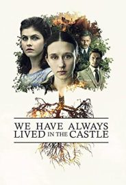 Biz Hep Şatoda Yaşadık izle
