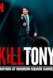 Kill Tony: Mayhem at Madison Square Garden izle