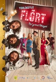 Tehlikeyle Flört izle