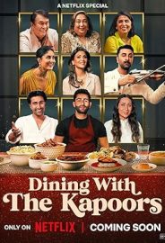 Kapoor Ailesinin Sofraları izle