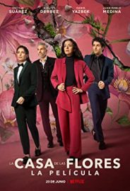 The House of Flowers: The Movie izle