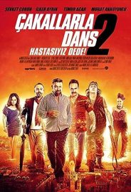 Çakallarla Dans 2 : Hastasıyız Dede izle