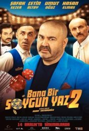 Bana Bir Soygun Yaz 2 izle