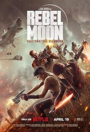 Rebel Moon — Part Two: The Scargiver izle