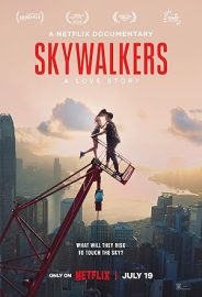 Skywalkers: Bir Aşk Öyküsü izle