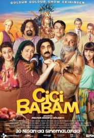 Cici Babam izle