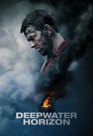 Deepwater Horizon: Büyük Felaket izle