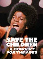 Save the Children: A Concert for the Ages izle