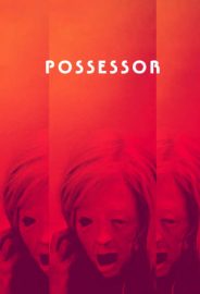 Possessor: Sahip izle