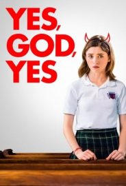 Yes, God, Yes izle