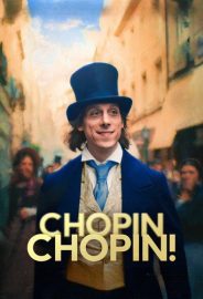 Chopin, Chopin! izle